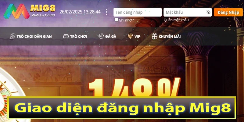 Giao diện đăng nhập Mig8
