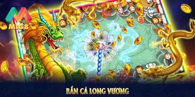 Bắn Cá Long Vương - Chiếm Lĩnh Biển Cả