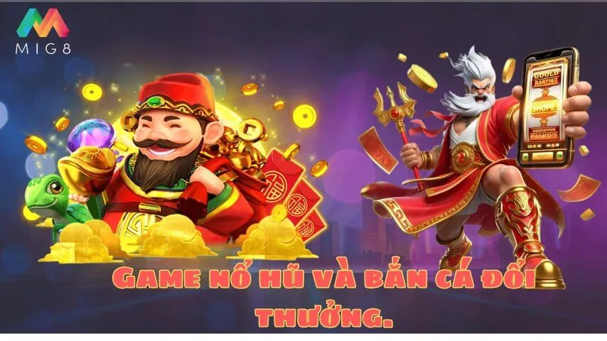 Game nổ hũ và bắn cá đổi thưởng